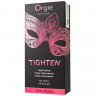 Сужающий гель для женщин ORGIE Tighten - 15 мл. Сужающий гель для женщин ORGIE Tighten - 15 мл.